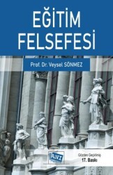 Eğitim Felsefesi - Anı Yayıncılık