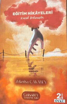 Eğitim Hikayeleri - 1
