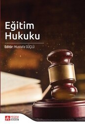 Eğitim Hukuku - Pegem Akademi Yayıncılık