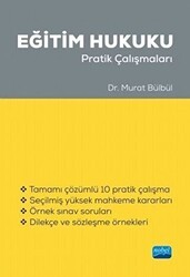 Eğitim Hukuku Pratik Çalışmaları - Nobel Akademik Yayıncılık