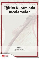 Eğitim Kuramında İncelemeler - Pegem Akademi Yayıncılık