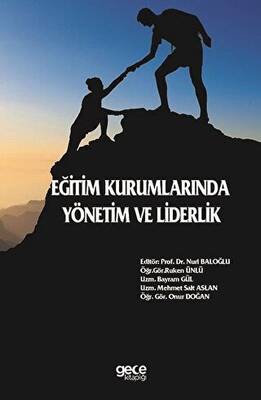 Eğitim Kurumlarında Yönetim ve Liderlik - 1