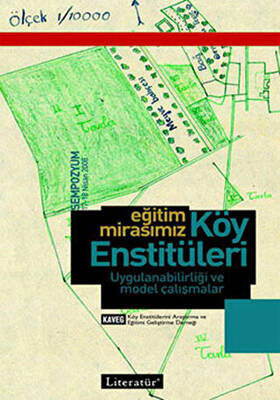 Eğitim Mirasımız Köy Enstitüleri - 1