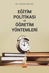 Eğitim Politikası ve Öğretim Yöntemleri - Nobel Bilimsel Eserler