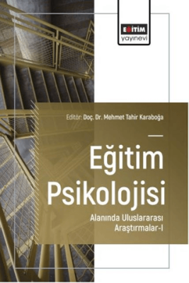 Eğitim Psikolojisi Alanında Uluslararası Araştırmalar - 1 - 1