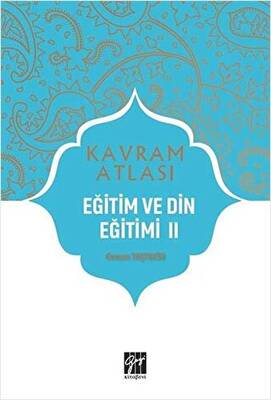 Eğitim ve Din Eğitimi 2 - Kavram Atlası - 1
