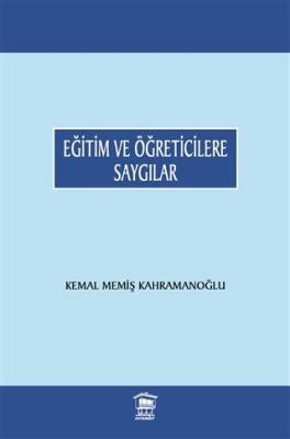 Eğitim ve Öğreticilere Saygılar - 1