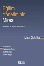 Eğitim Yönetiminin Mirası - Pegem Akademi Yayıncılık