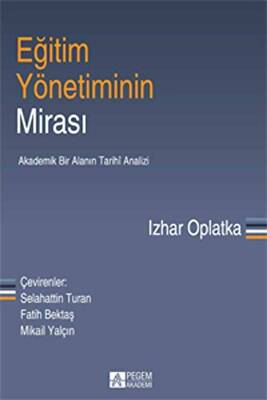Eğitim Yönetiminin Mirası - 1