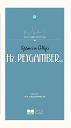 Eğitimci ve Tebliğci Hz. Peygamber SAS - Siyer Yayınları