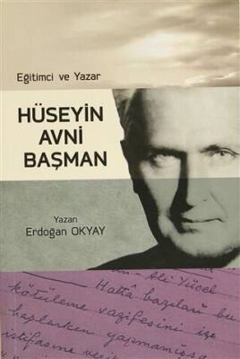 Eğitimci ve Yazar- Hüseyin Avni Başman - 1
