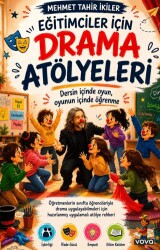 Eğitimciler İçin Drama Atölyeleri - Vova Yayınları