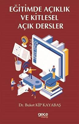 Eğitimde Açıklık ve Kitlesel Açık Dersler - 1