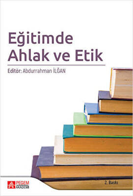 Eğitimde Ahlak ve Etik - 1