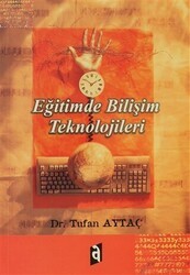 Eğitimde Bilişim Teknolojileri - Asil Yayın Dağıtım - Akademik Kitaplar