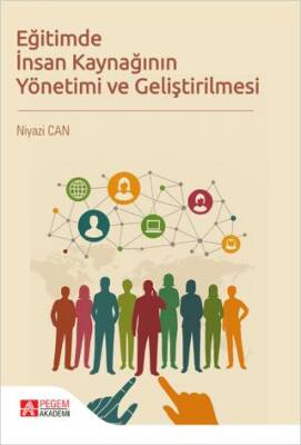 Eğitimde İnsan Kaynağının Yönetimi ve Geliştirilmesi - 1