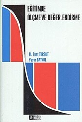Eğitimde Ölçme ve Değerlendirme - Pegem Akademi Yayıncılık