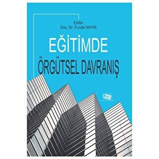 Eğitimde Örgütsel Davranış - 1