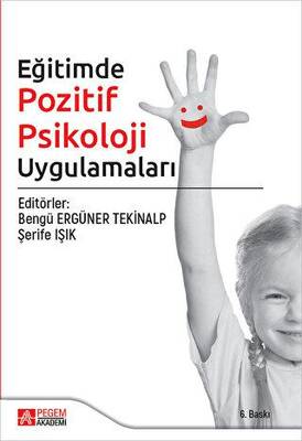 Eğitimde Pozitif Psikoloji Uygulamaları - 1