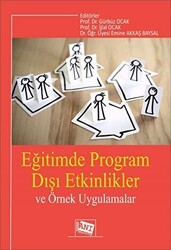 Eğitimde Program Dışı Etkinlikler ve Örnek Uygulamalar - Anı Yayıncılık