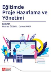 Eğitimde Proje Hazırlama ve Yönetimi - Pegem Akademi Yayıncılık