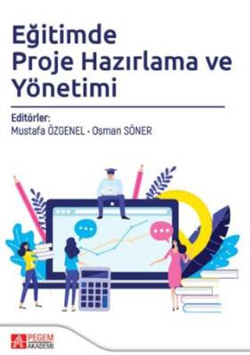 Eğitimde Proje Hazırlama ve Yönetimi - 1