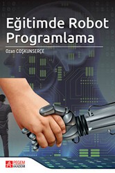 Eğitimde Robot Programlama - Pegem Akademi Yayıncılık