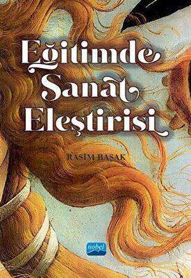 Eğitimde Sanat Eleştirisi - 1