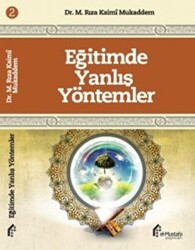Eğitimde Yanlış Yöntemler - el-Mustafa Yayınları