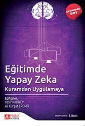 Eğitimde Yapay Zeka Kuramdan Uygulamaya Ekonomik Boy - Pegem Akademi Yayıncılık