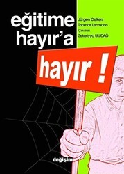 Eğitime Hayır’a Hayır - Değişim Yayınları