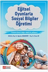 Eğitsel Oyunlarla Sosyal Bilgiler Öğretimi - Pegem Akademi Yayıncılık