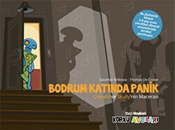 Eğlen Öğren Korku Avcıları : Bodrum Katında Panik - Dstil Tasarım İletişim Yayınları