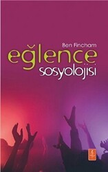 Eğlence Sosyolojisi - Nobel Yaşam