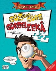 Eğlenceli Başarı - Göz Göre Göre Görsel Zeka - Eğlenceli Bilgi Yayınları