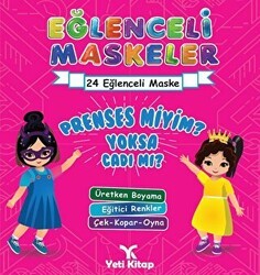 Eğlenceli maskeler prenses miyim yoksa cadımı ? - Yeti Kitap