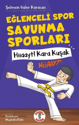Eğlenceli Spor Savunma Sporları Hiiaayt ! Kara Kuşak - 1