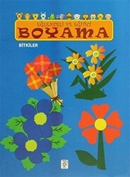 Eğlenceli ve Eğitici Boyama - Bitkiler - Sis Yayıncılık