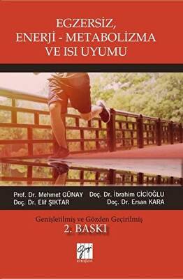 Egzersiz, Enerji-Metabolizma ve Isı Uyumu - 1