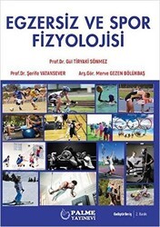 Egzersiz ve Spor Fizyolojisi - Palme Yayıncılık