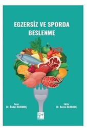 Egzersiz ve Sporda Beslenme - Gazi Kitabevi