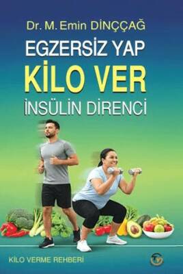 Egzersiz Yap Kilo Ver İnsülin Direnci - 1