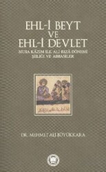 Ehl-i Beyt ve Ehl-i Devlet - Marmara Üniversitesi İlahiyat Fakültesi Vakfı
