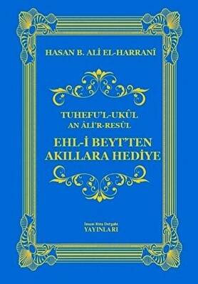 Ehl-i Beyt`ten Akıllara Hediye - 1