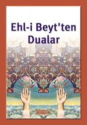 Ehl-i Beyt`ten Dualar - Kevser Yayınları