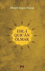 Ehl-i Qur`an Olmak - Profil Kitap