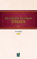 Ehl-i Sünnet Vel-Cemaat İtikadı - Mgv Yayınları