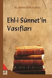 Ehl-i Sünnet’in Vasıfları - Karınca & Polen Yayınları