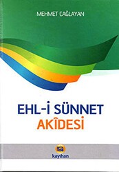 Ehli Sünnet Akidesi - Kayıhan Yayınları