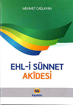 Ehli Sünnet Akidesi - 1
